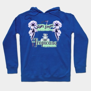 Hotel Tropicana, Las Vegas Hoodie